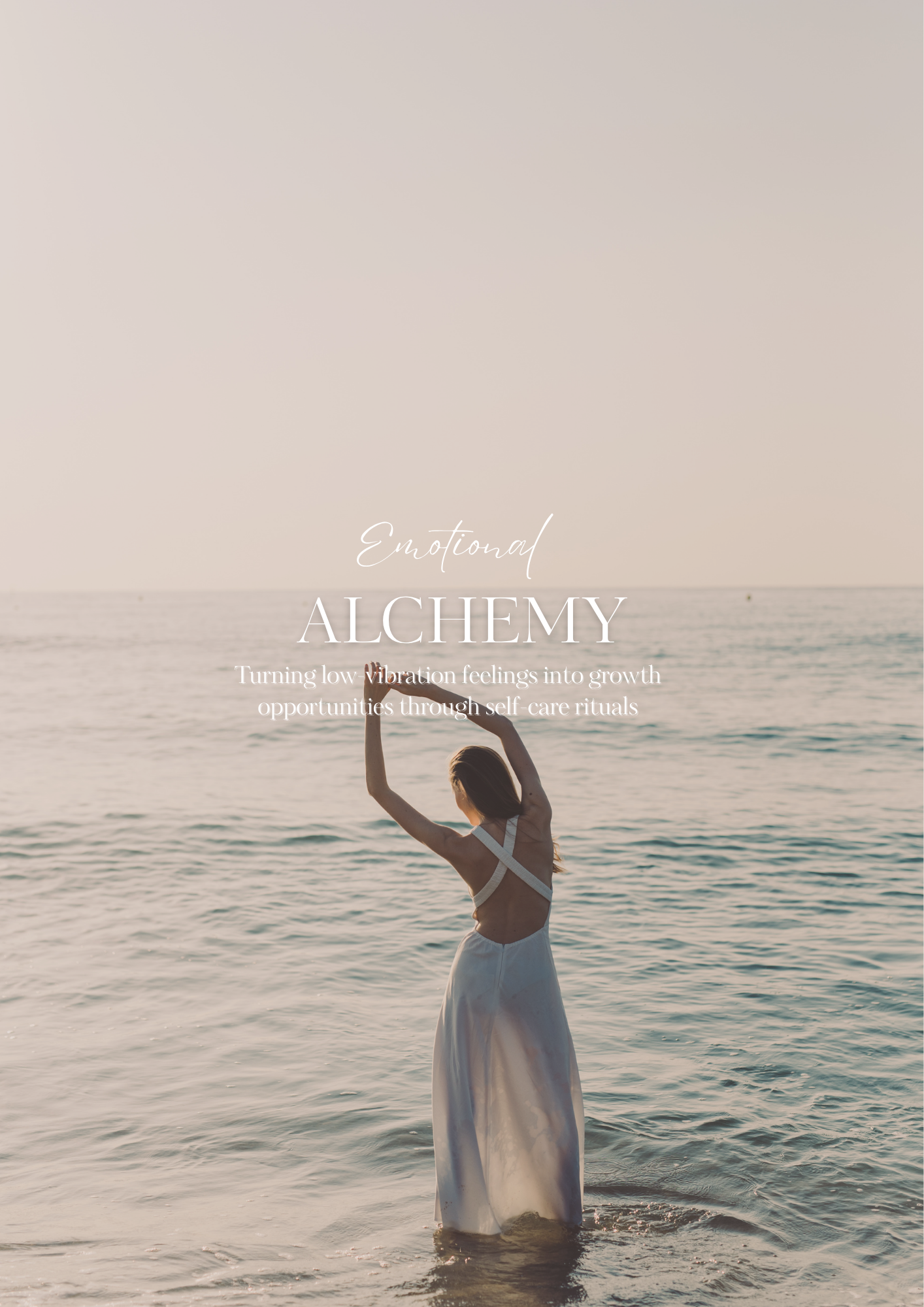 Emotional Alchemy: Turning low-vibration feelings into growth opportunities through self-care rituals