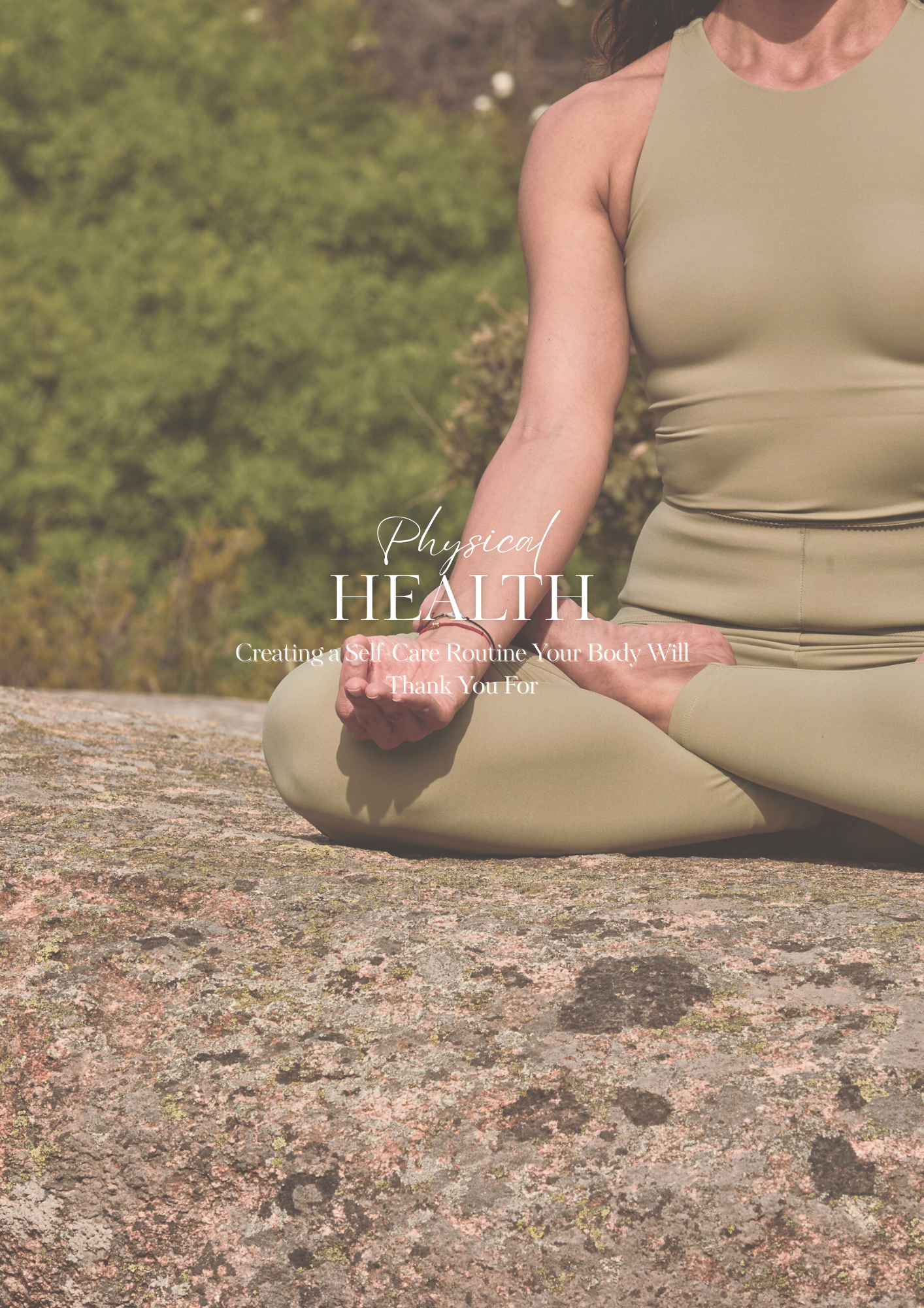 Creating a Self-Care Routine Your Body Will Thank You For