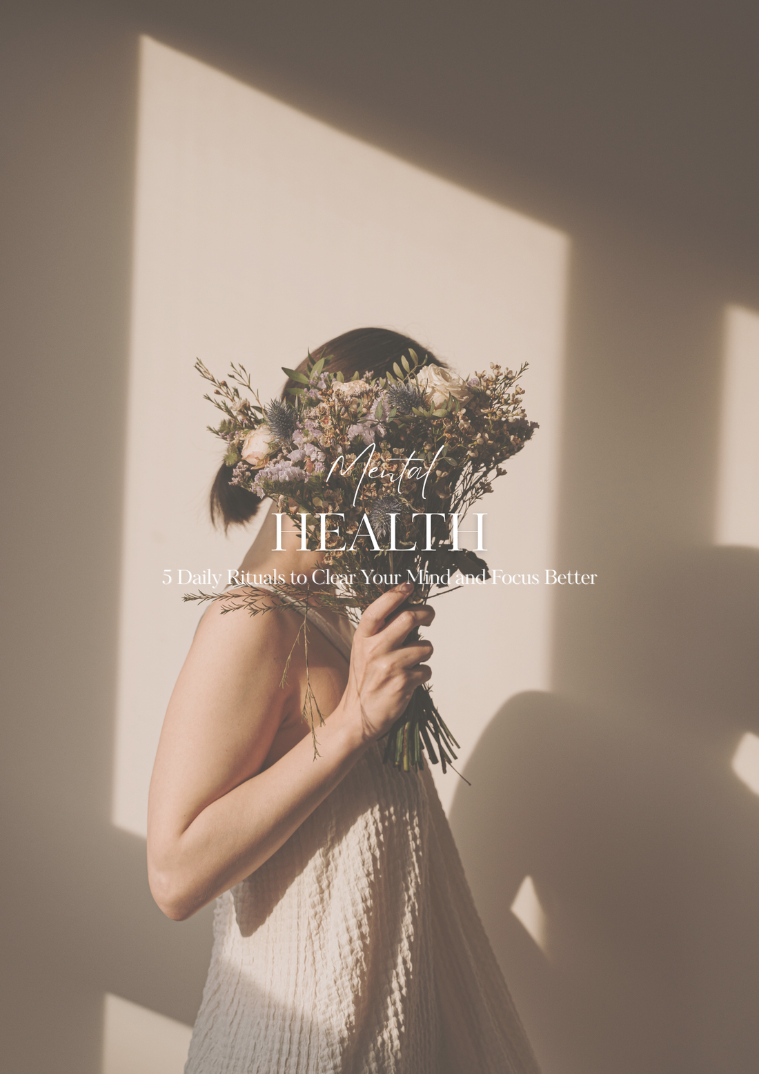 5 Daily Rituals to Clear Your Mind and Focus Better