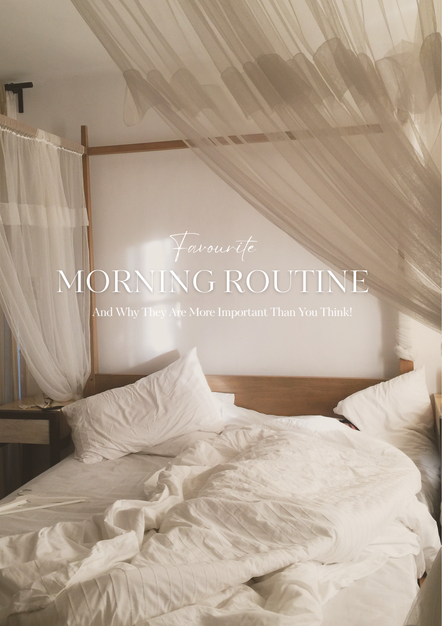 Our Favourite Morning Routine And Why They Are More Important Than You Think!