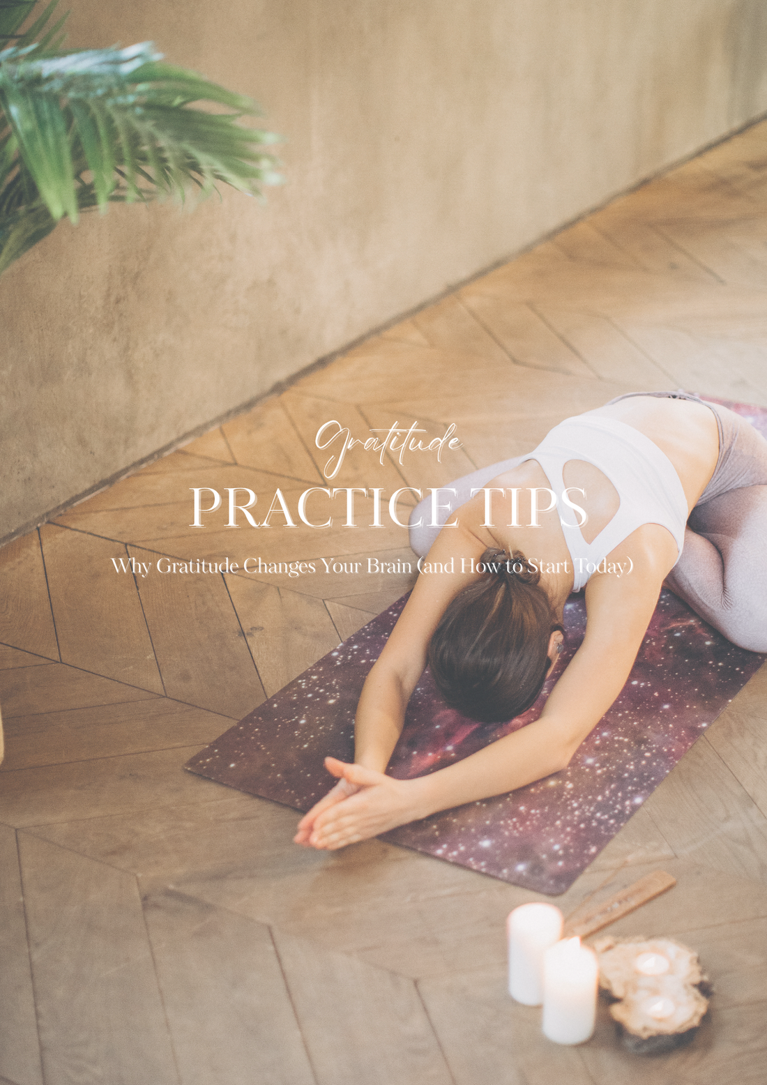 Why Gratitude Changes Your Brain (and How to Start Today)