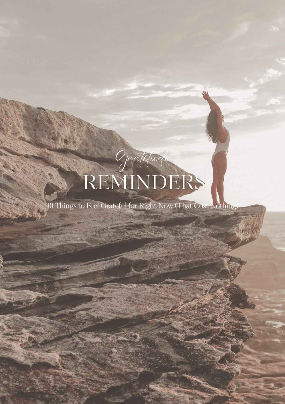 10 Things to Feel Grateful for Right Now (That Cost Nothing)