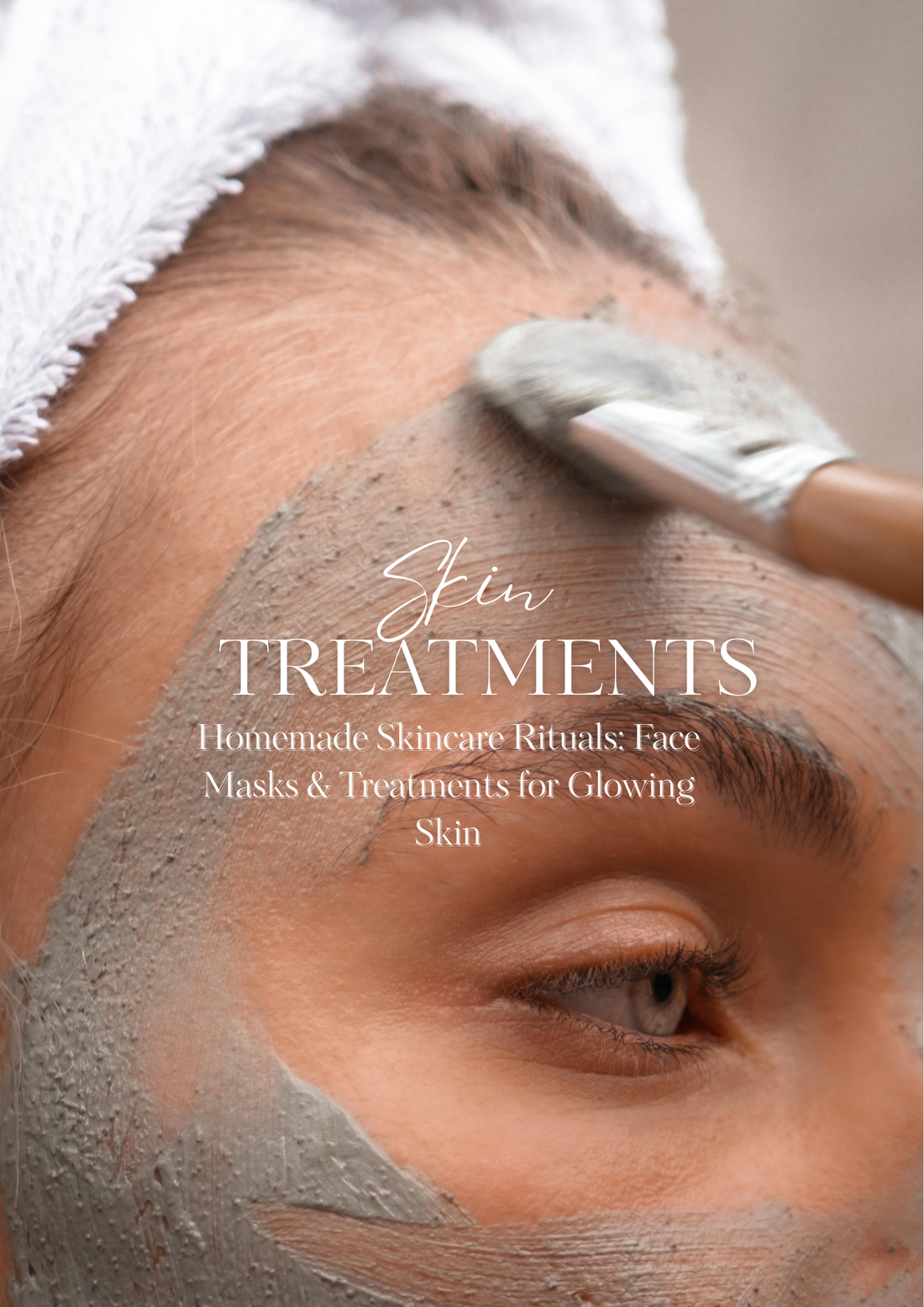 Homemade Skincare Rituals: Face Masks & Treatments for Glowing Skin